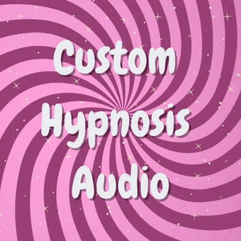 HYPNOSIS Custom 15 minute Audio Hypnosis (Adult Baby - Sissy - ABDL - Sissification Hypnosis Audio)