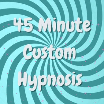 HYPNOSIS Custom 45 Minute Audio (Adult Baby - Sissy - ABDL - Sissification Audio)